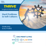 The Print & Pkg Lab - Practical conversations for print and packaging professionals - Powered by PIA MidAmerica